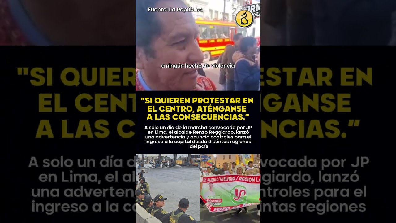 &iquest;AMENAZA DE JP Y S&Aacute;NCHEZ? Refuerzan controles en Lima ante marcha de Juntos por el Per&uacute; este viernes