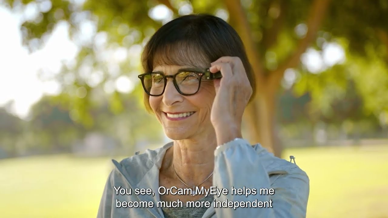 OrCam MyEye: Independence Wherever You Go