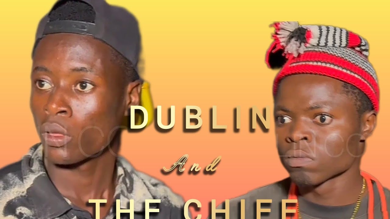 DUBLIN AND THE WICKED CHIEF