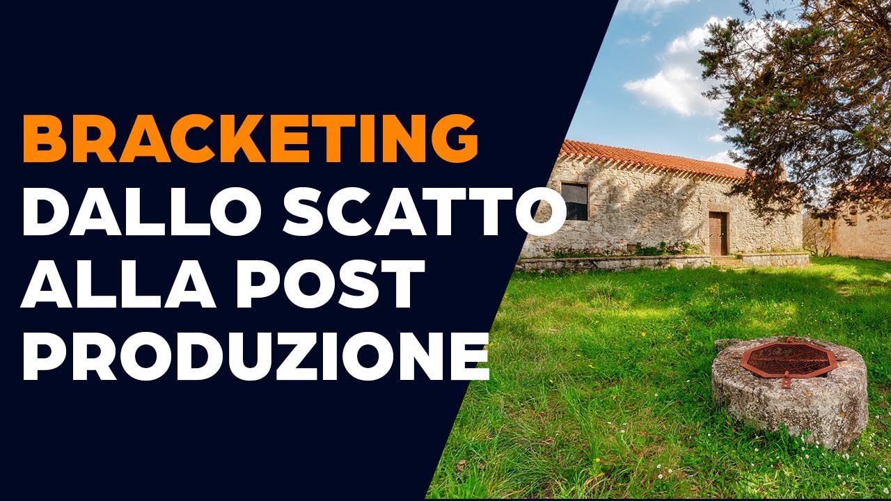 Scatto in bracketing con la canon 6d mark II - Dallo scatto alla post produzione - COMPLETO