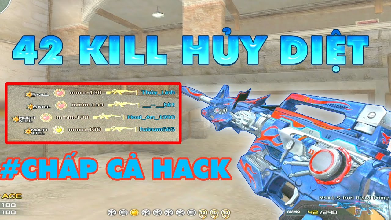 ►M4a1 iron Prime Beast - Hủy diệt trận đấu với 42 KILL - Chấp cả HACK g&aacute;nh TEAM   ✔ T&uacute; L&ecirc;