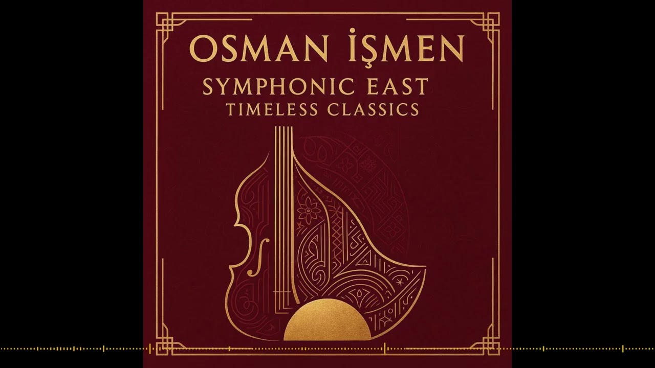 Osman İşmen  - Bolero (Symphonic East: Timeless Classics / 2026)