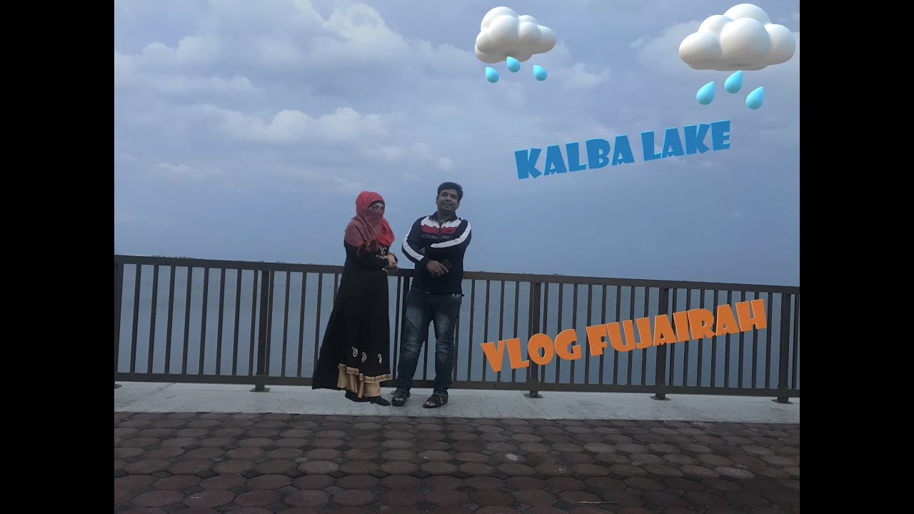 Kalba Lake | Kalba Park | Sharjah | Fujairah