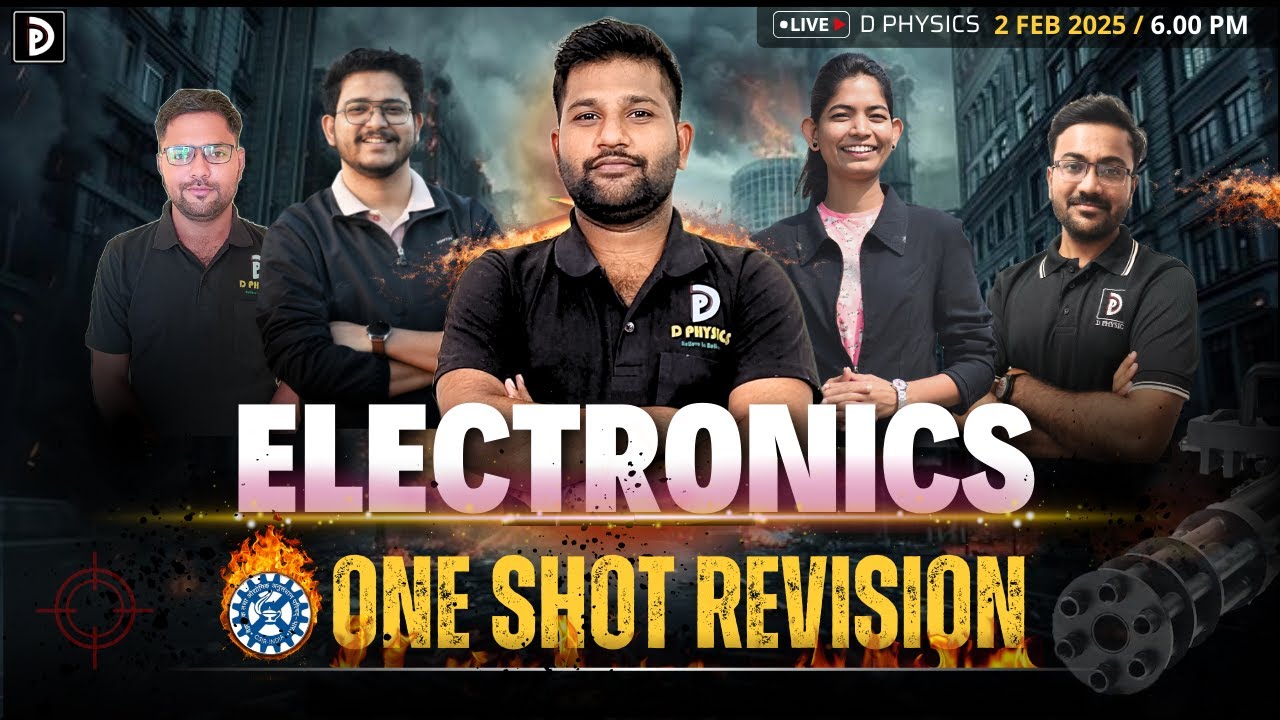Electronics || One Shot Revision | CSIR-NET 2025, GATE, JEST | Padekar Sir | D PHYSICS