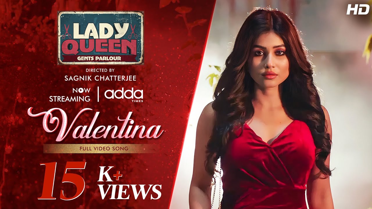 Valentina | Madhurima B, Joey D, Rohaan B | Sagnik Chatterjee | Saptak Sanai Das | Addatimes