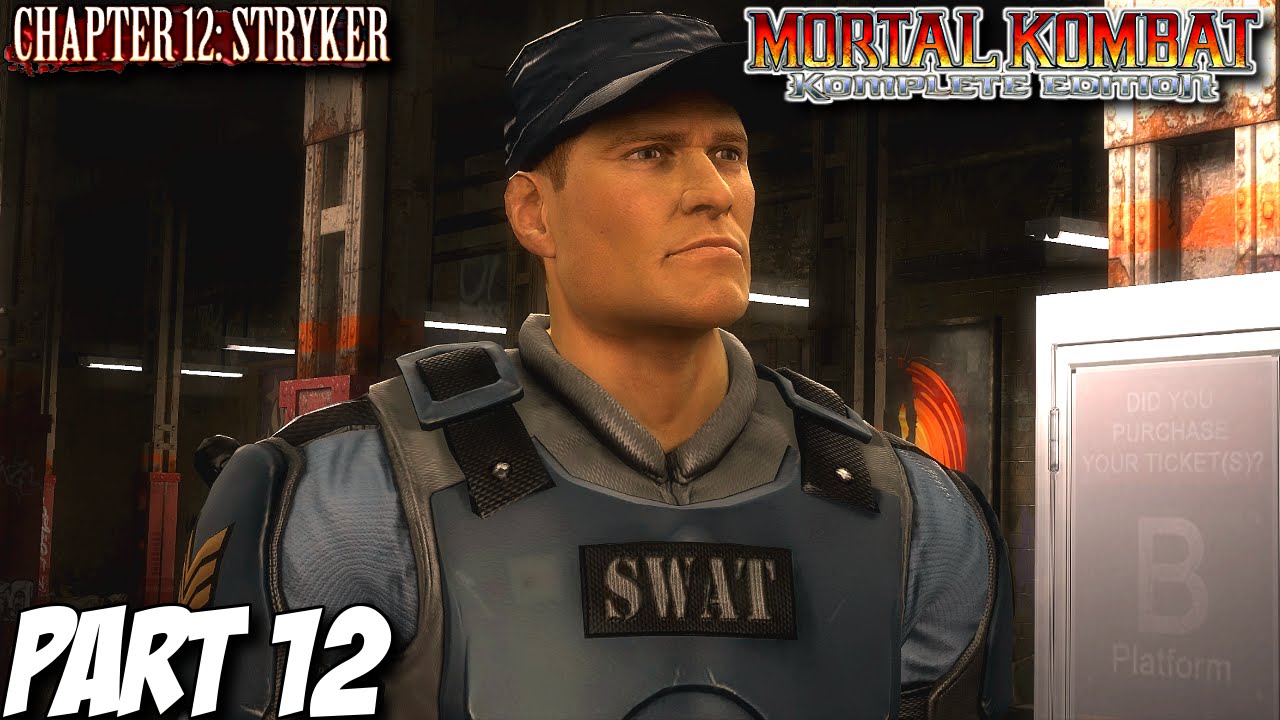 Mortal Kombat Komplete Edition Story Mode Part 12 - Chapter 12: Stryker (PC, PS3, Xbox 360)
