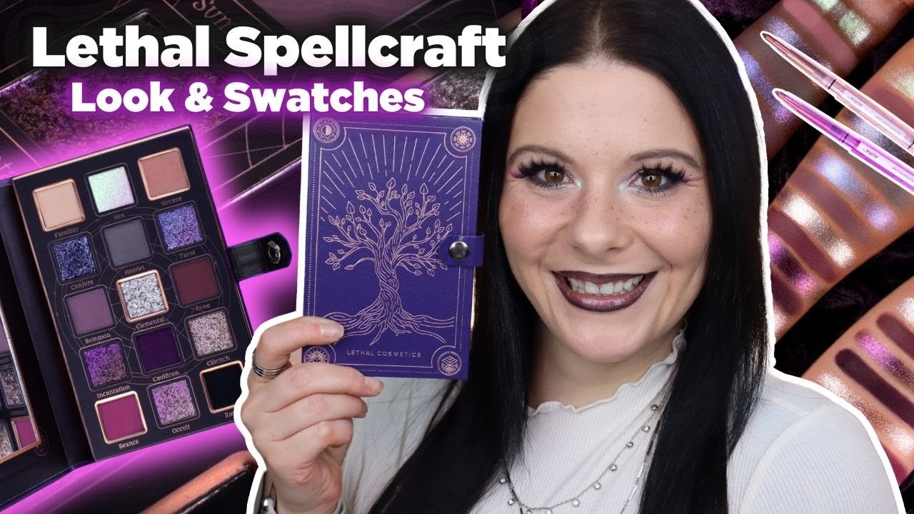 Spellcraft Collection | Lethal Cosmetics | Swatches & Look