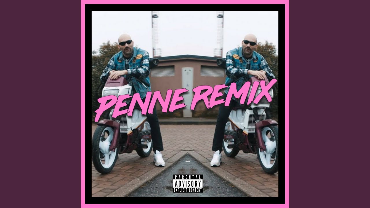 Penne (Remix)