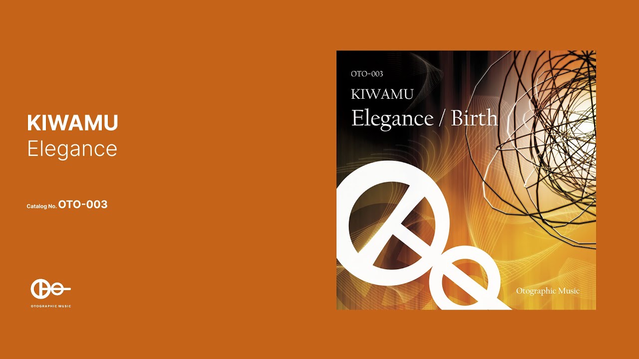 KIWAMU - Elegance