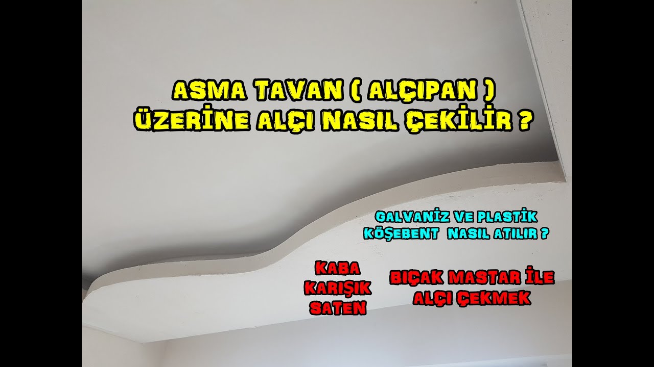 #ASMA #TAVANA( #ALÇIPAN ) #KÖŞEBENT NASIL TAKILIR ?  #ESNEK #DANSÖZ #KÖŞEBENT VE #GALVANİZ #KÖŞEBENT