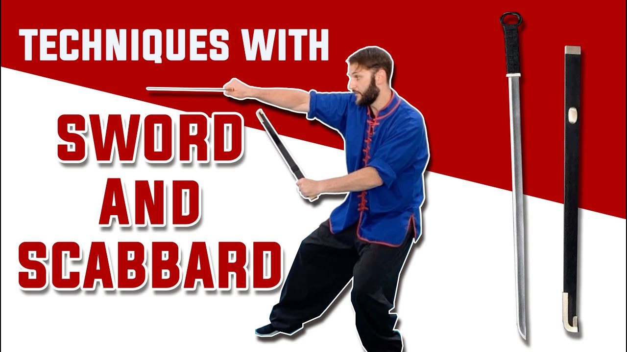 Sword and Scabbard Techniques with the Han Dao