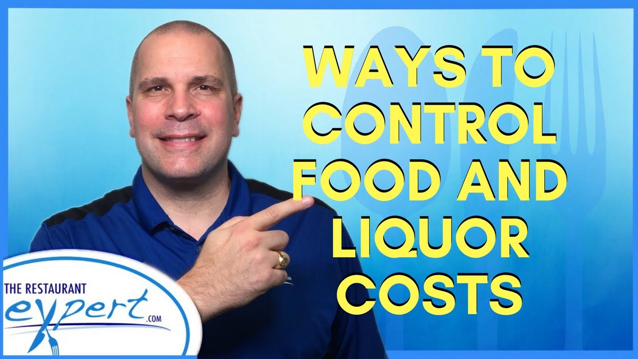 Ways to Control Food and Liquor Costs - Restaurant Management Tip #restaurantsystems
