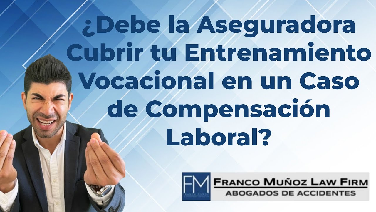 ¿Debe la Aseguradora Pagar tu Entrenamiento Vocacional para un Nuevo Trabajo? [California]