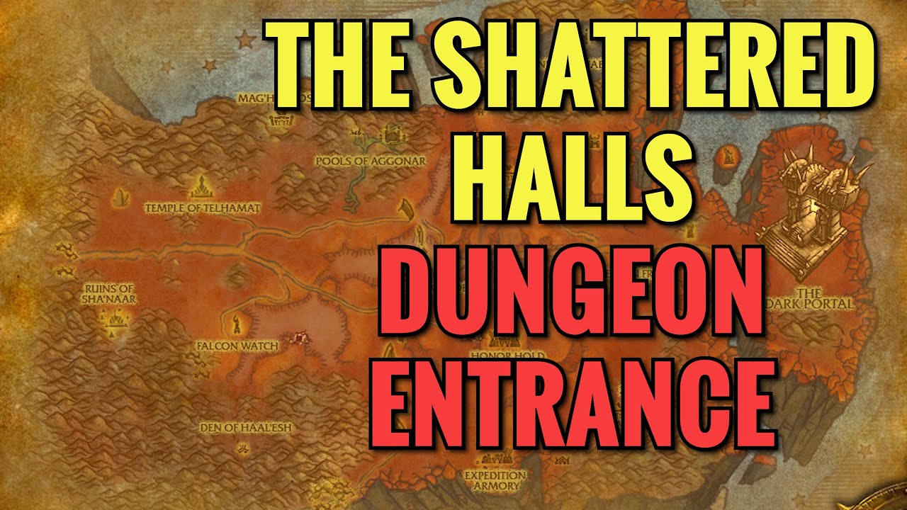 The Shattered Halls Dungeon Location (WoW TBC)