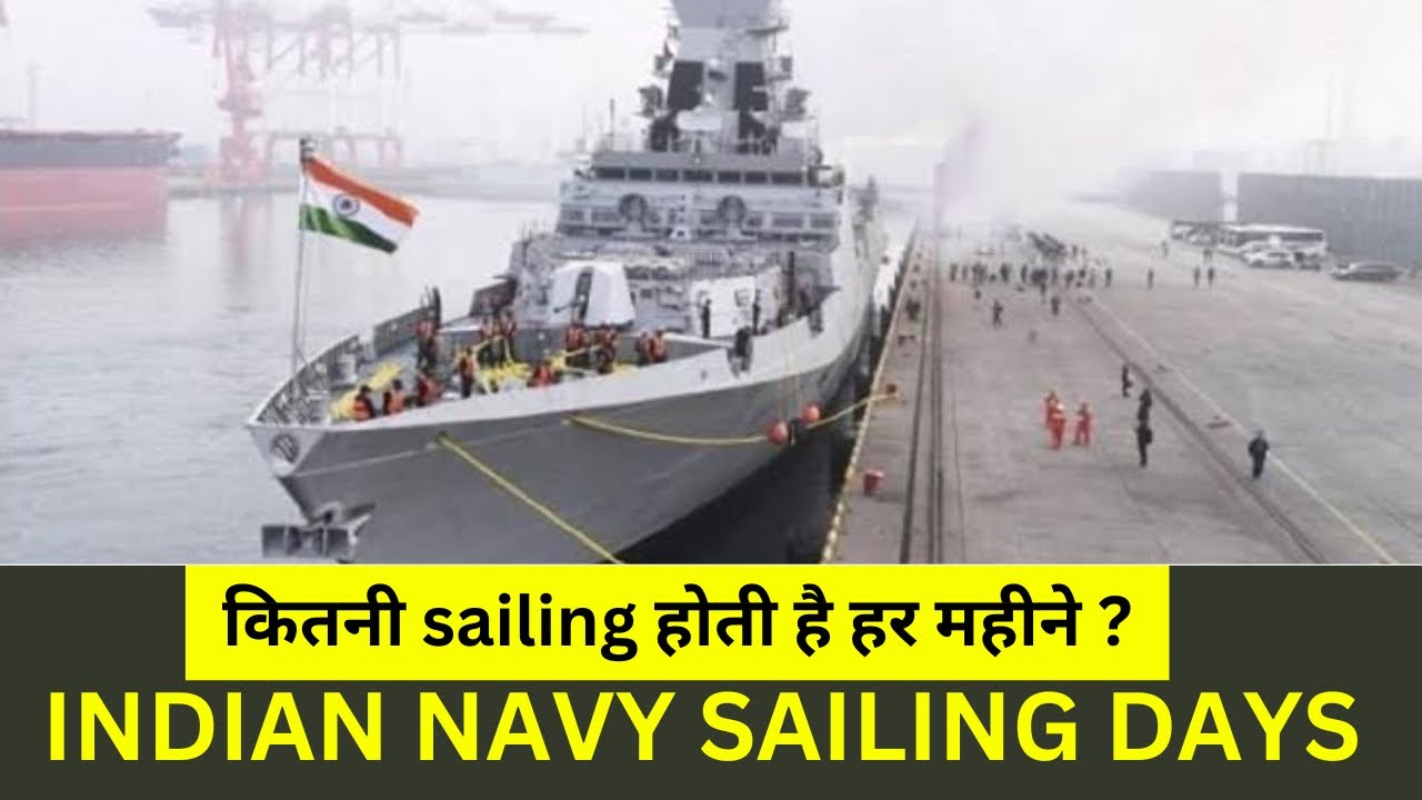 Indian Navy Sailing days at sea || How many days Navy ship sail in sea || JobIndex