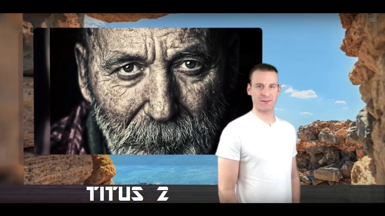 Titus Chapter 2 Summary and What God Wants From Us