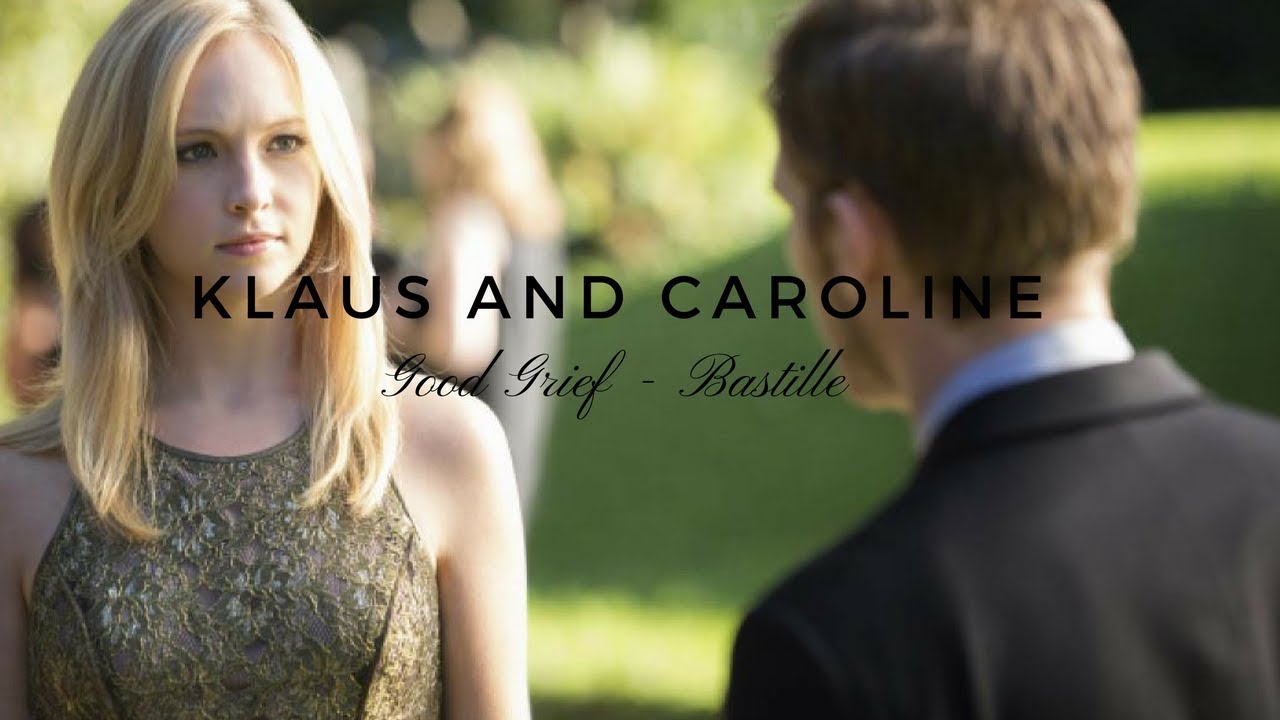 Klaus And Caroline | Good Grief