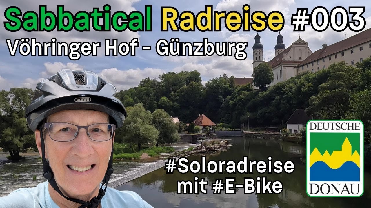 Sabbatical Radreise #003 Donauradweg Vöhringer Hof - Günzburg CP Gutshof Donauried