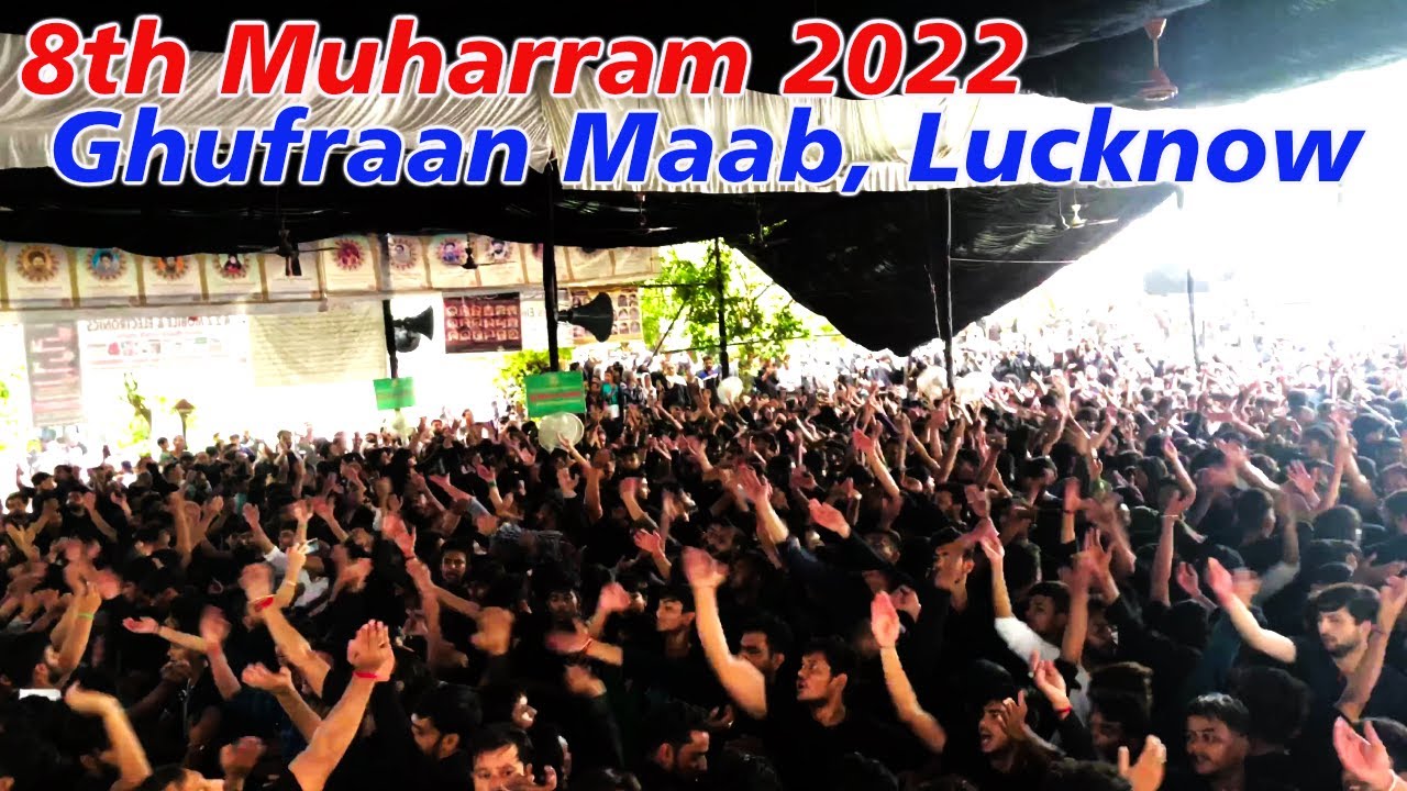 8 Muharram 1444 | Matam Imambada Ghufraan Maab | Lucknow | Azadari | Alum -e- Hazrat Abbas (as)
