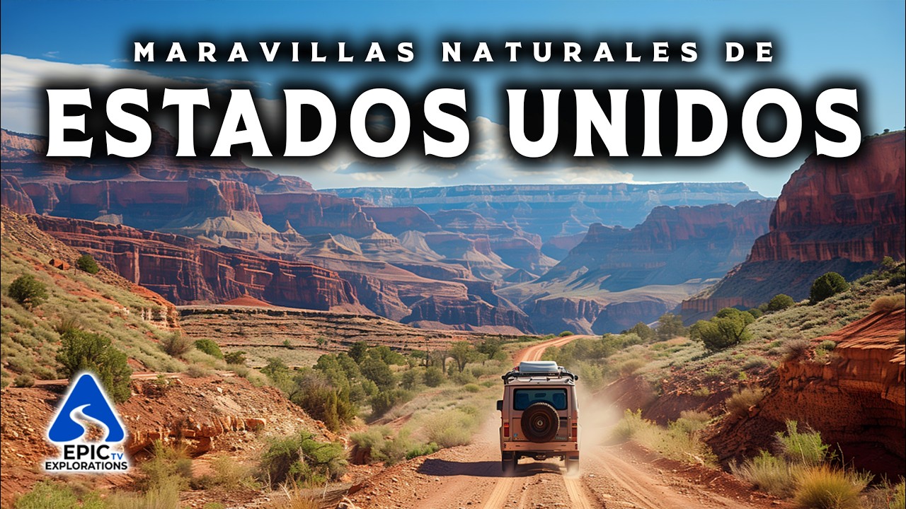 Maravillas de Estados Unidos | Los 50 Lugares Naturales M&aacute;s Hermosos de Estados Unidos | 4K