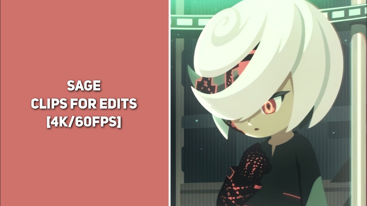 Sage || Clips For Edits || [4K/60FPS]