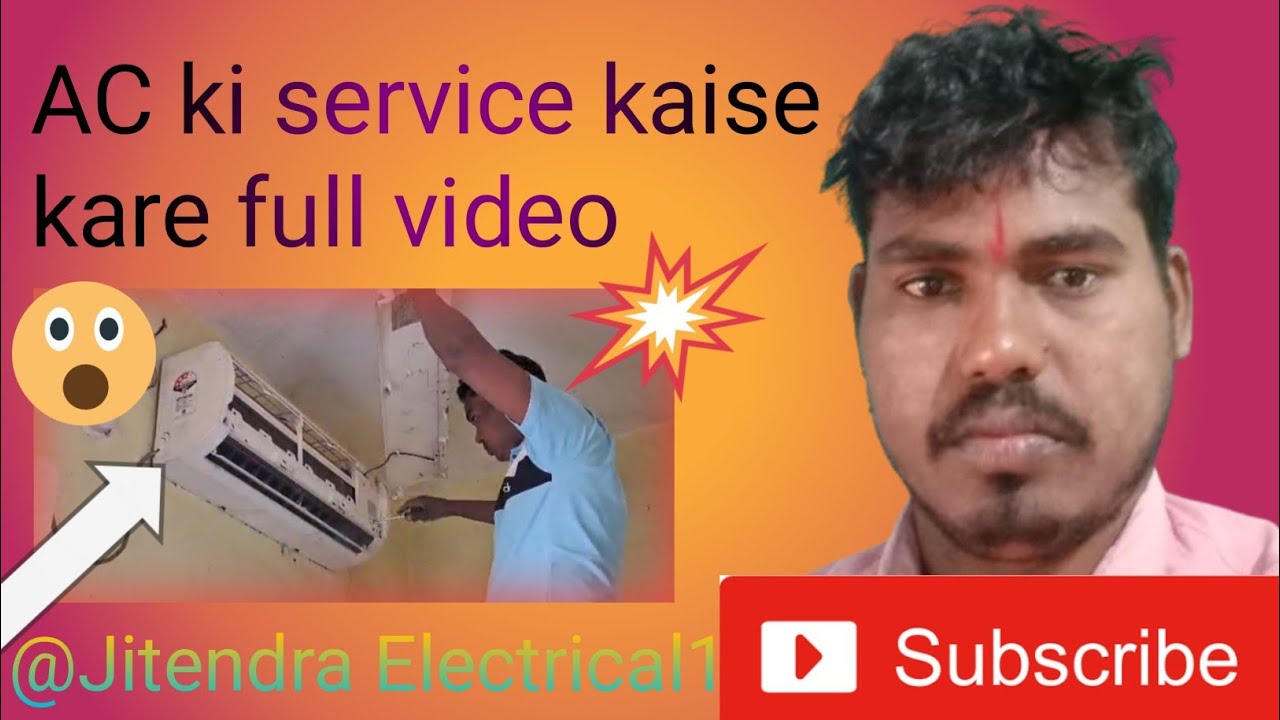 AC की सर्विस कैसे करें A To Z process 