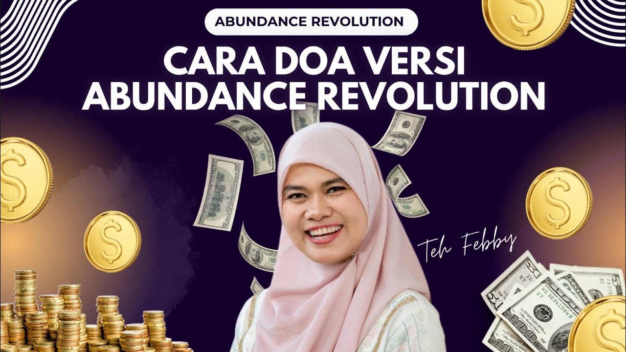 TEH FEBBY: CARA DOA VERSI ABUNDANCE REVOLUTION