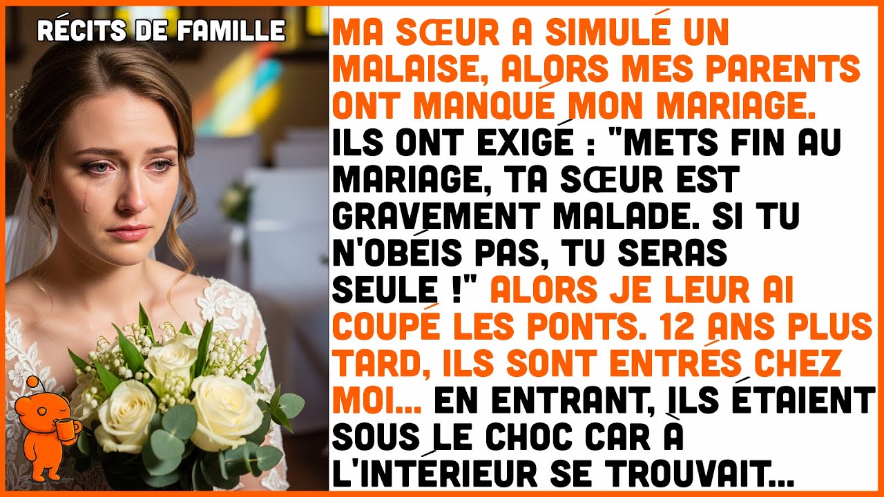 Ma sœur a simulé un malaise et mes parents ont manqué mon mariage.