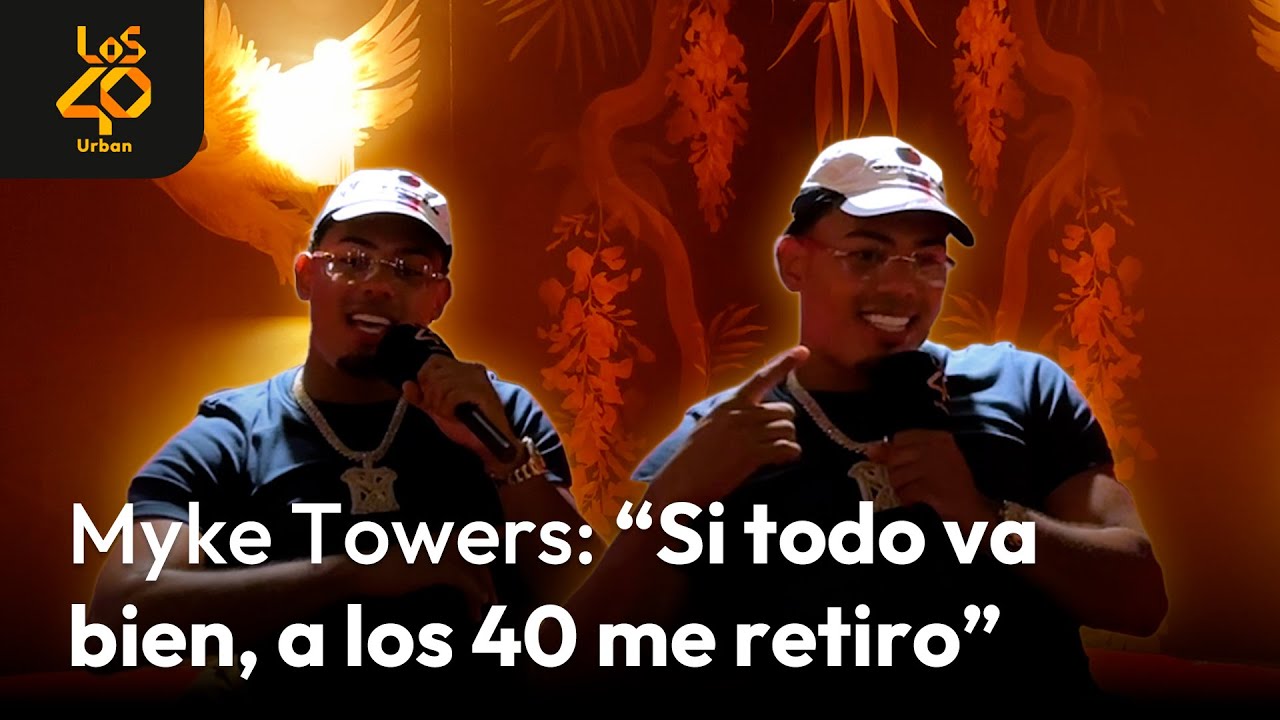 Entrevista a MYKE TOWERS: 