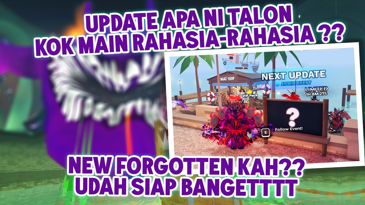 🔴 FISH IT UPDATE APA NIH? KOK TALON MAEN RAHASIA? NEW FOROGTTEN? UDAH SIAP BANGET! INI FREE MABAR X8