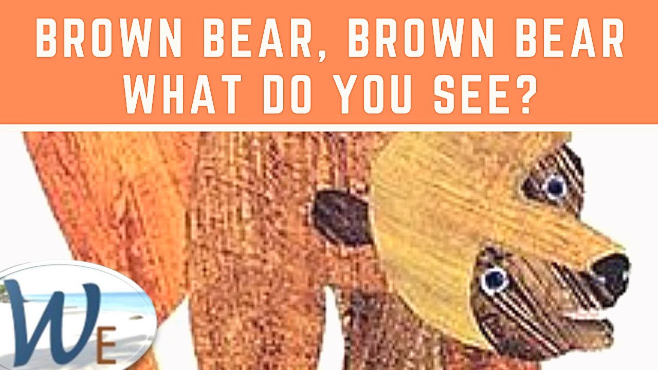 Brown Bear, Brown Bear, What Do You See? 🐻 | World English School Today
