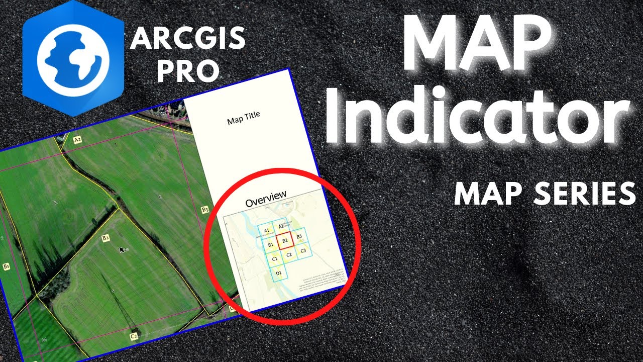 Map Series Index Indicator in Arcgis Pro
