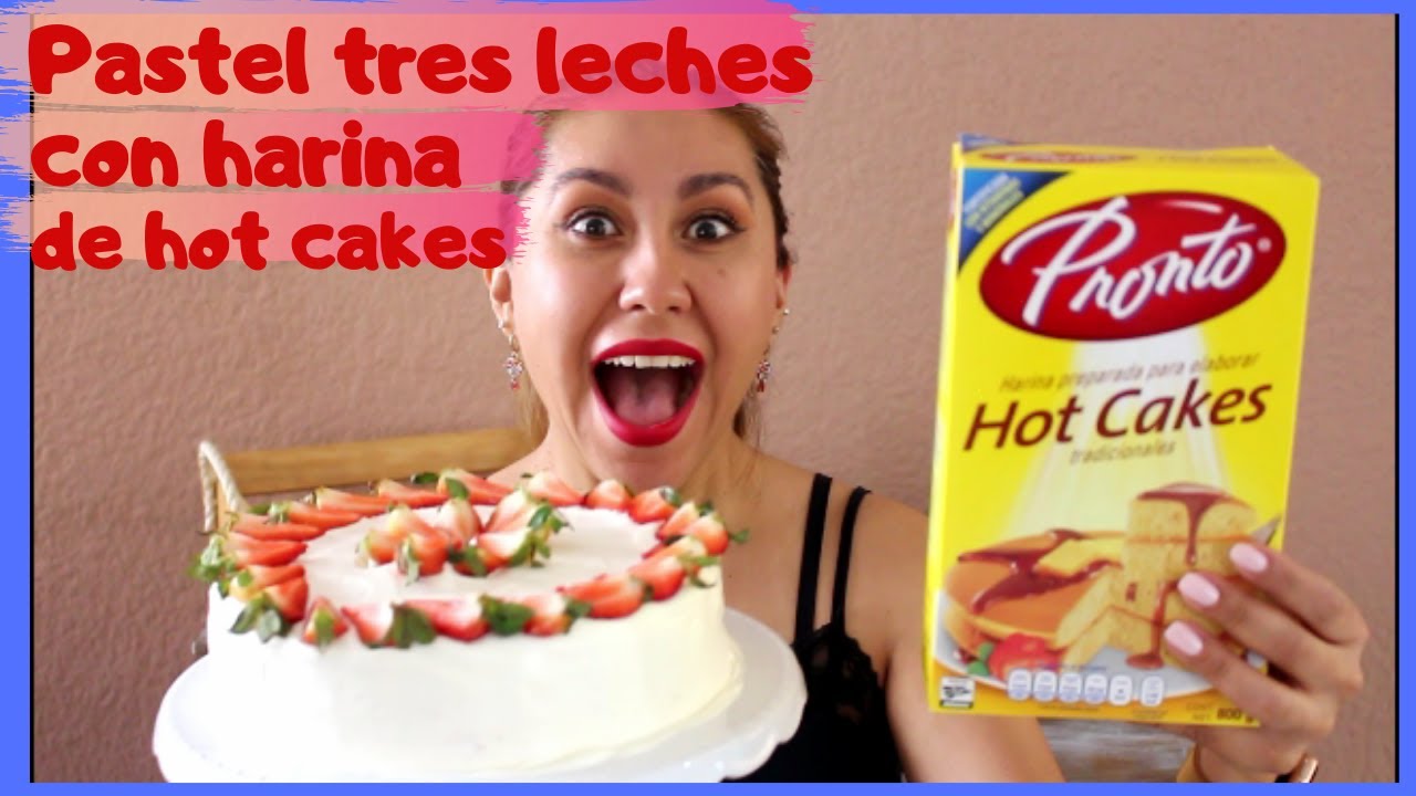 PASTEL TRES LECHES CON HARINA PARA HOTCAKES---SUPER FÁCIL #YoMeQuedoEnCasa #QuédateEnCasa