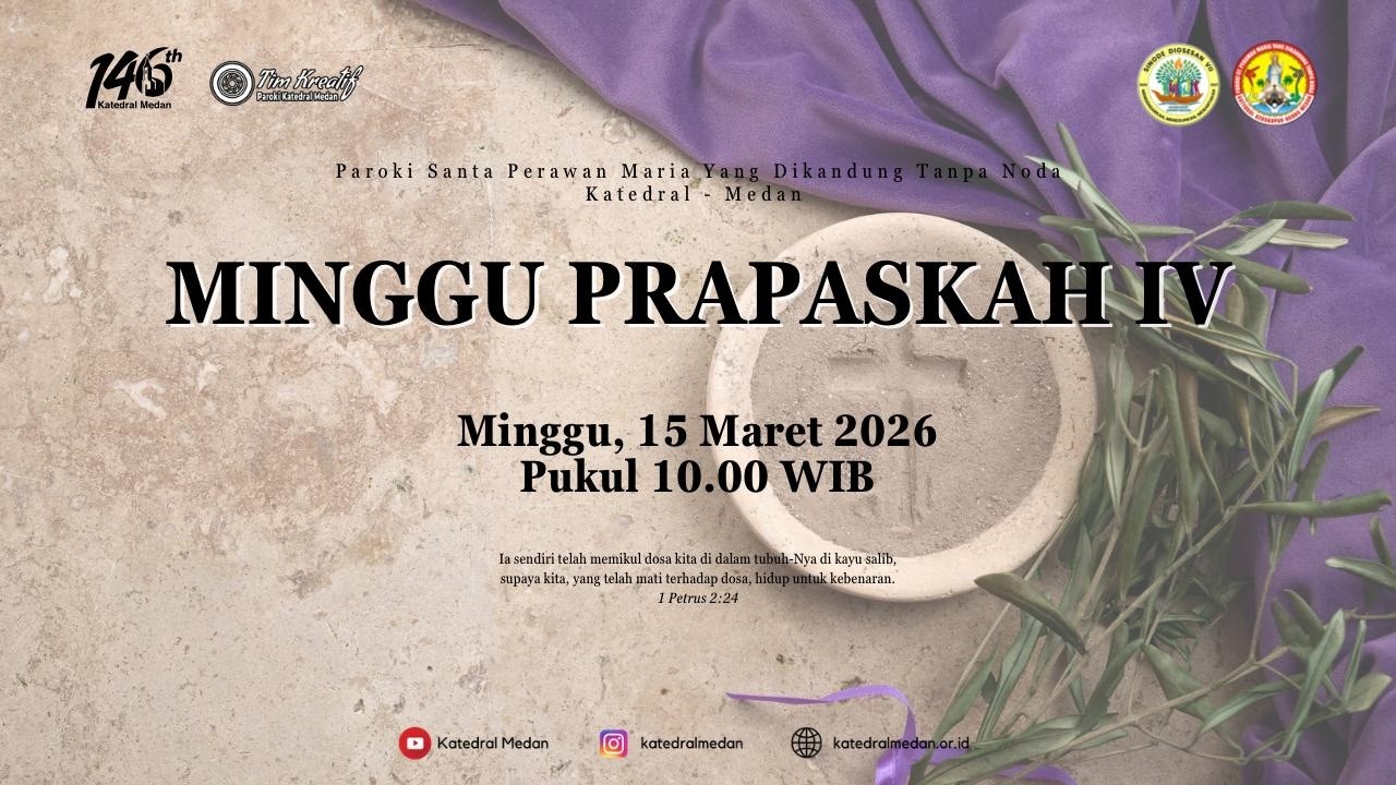 MISA MINGGU PRAPASKAH IV | 15 MARET 2026 Pukul 10.00 WIB