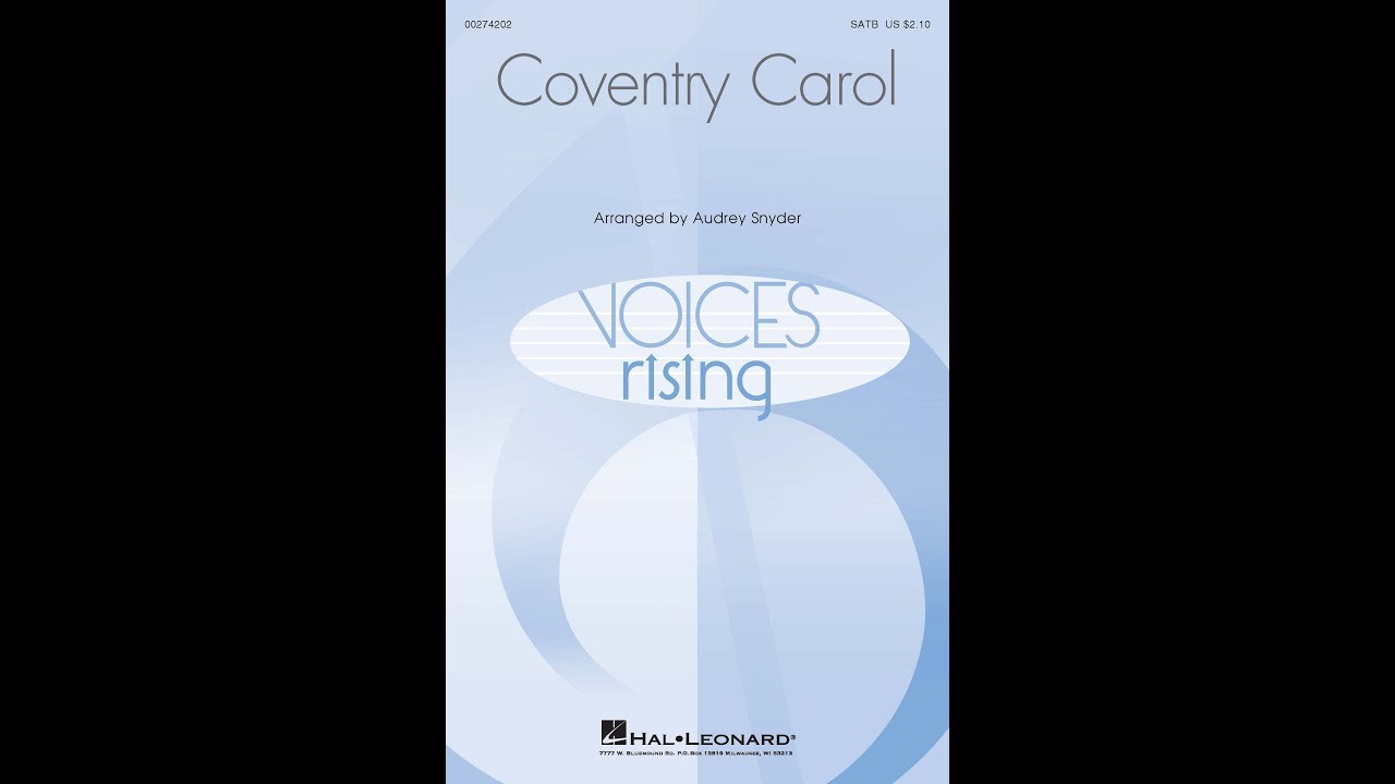 Coventry Carol (SATB Choir) - Arranged by Audrey Snyder