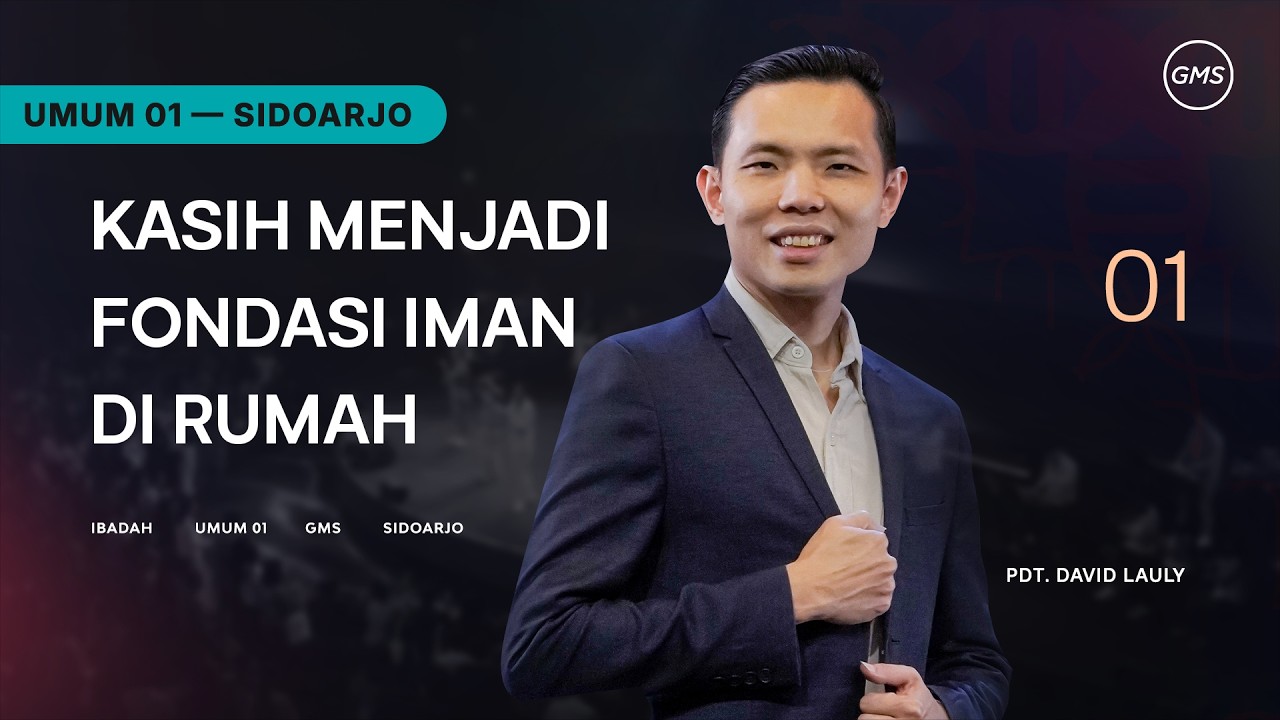 Ibadah Umum 1 -  15 FEBRUARI 2026 (GMS Sidoarjo)