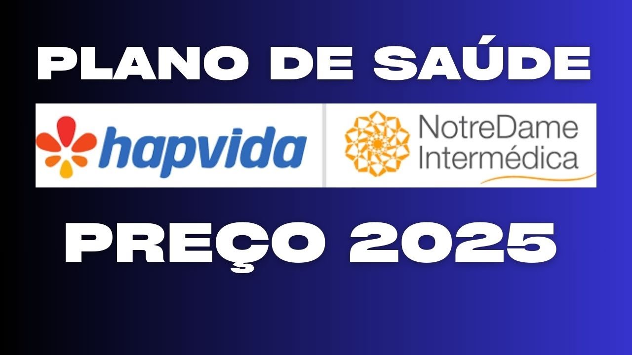 Hapvida Plano de Sa&uacute;de Pre&ccedil;o 2025 &Eacute; REVELADO!