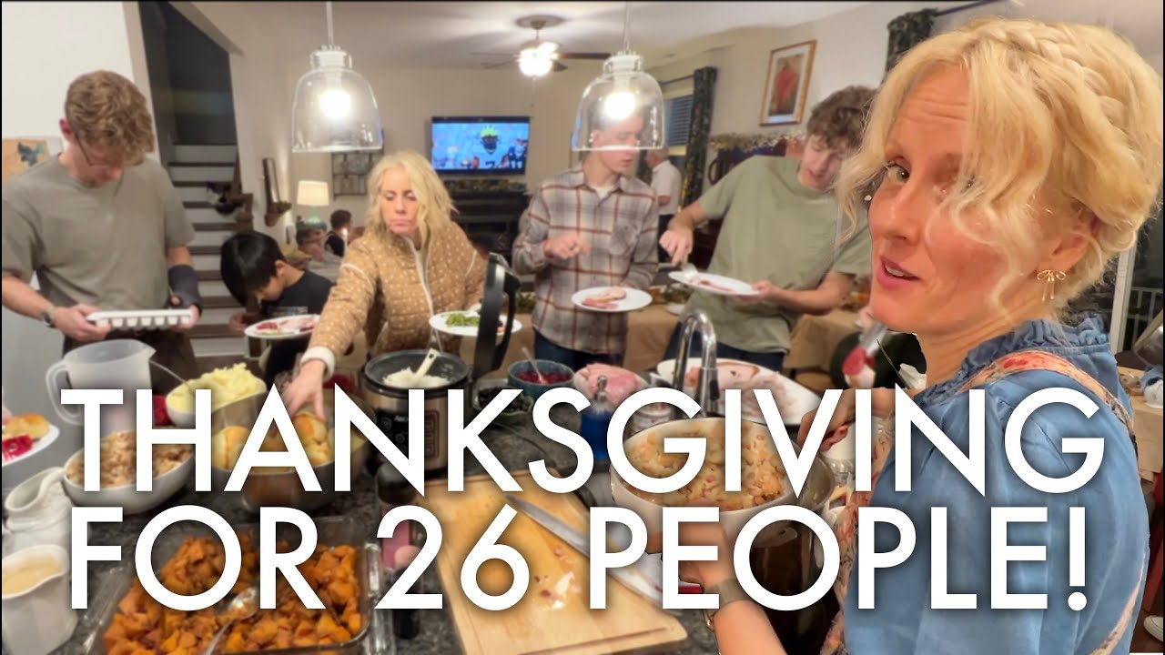 OUR BIGGEST THANKSGIVING EVER! #thanksgiving2024