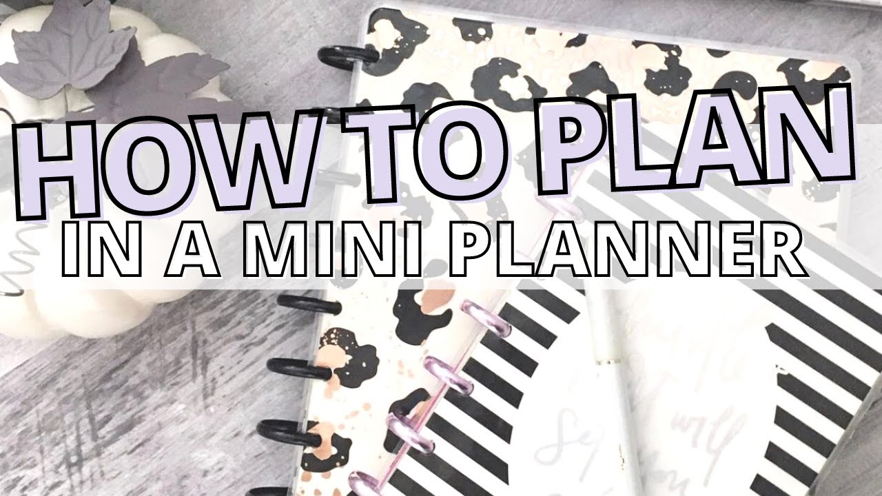 HOW TO PLAN IN A MINI PLANNER | MY TIPS & TRICKS FOR PLANNING & DECORATING IN A MINI