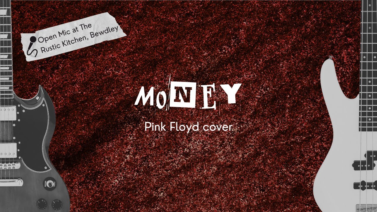 Money: Pink Floyd Cover