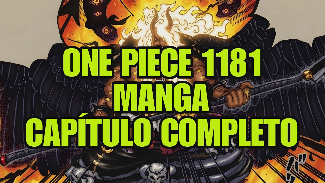 ONE PIECE 1181 - CAP&Iacute;TULO COMPLETO (MANGA NARRADO)