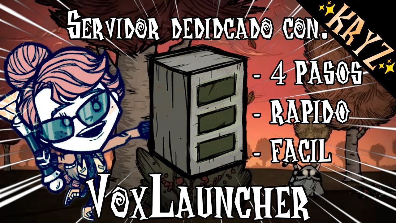 Como crear tu servidor dedicado con vox Launcher - Dont Starve Together
