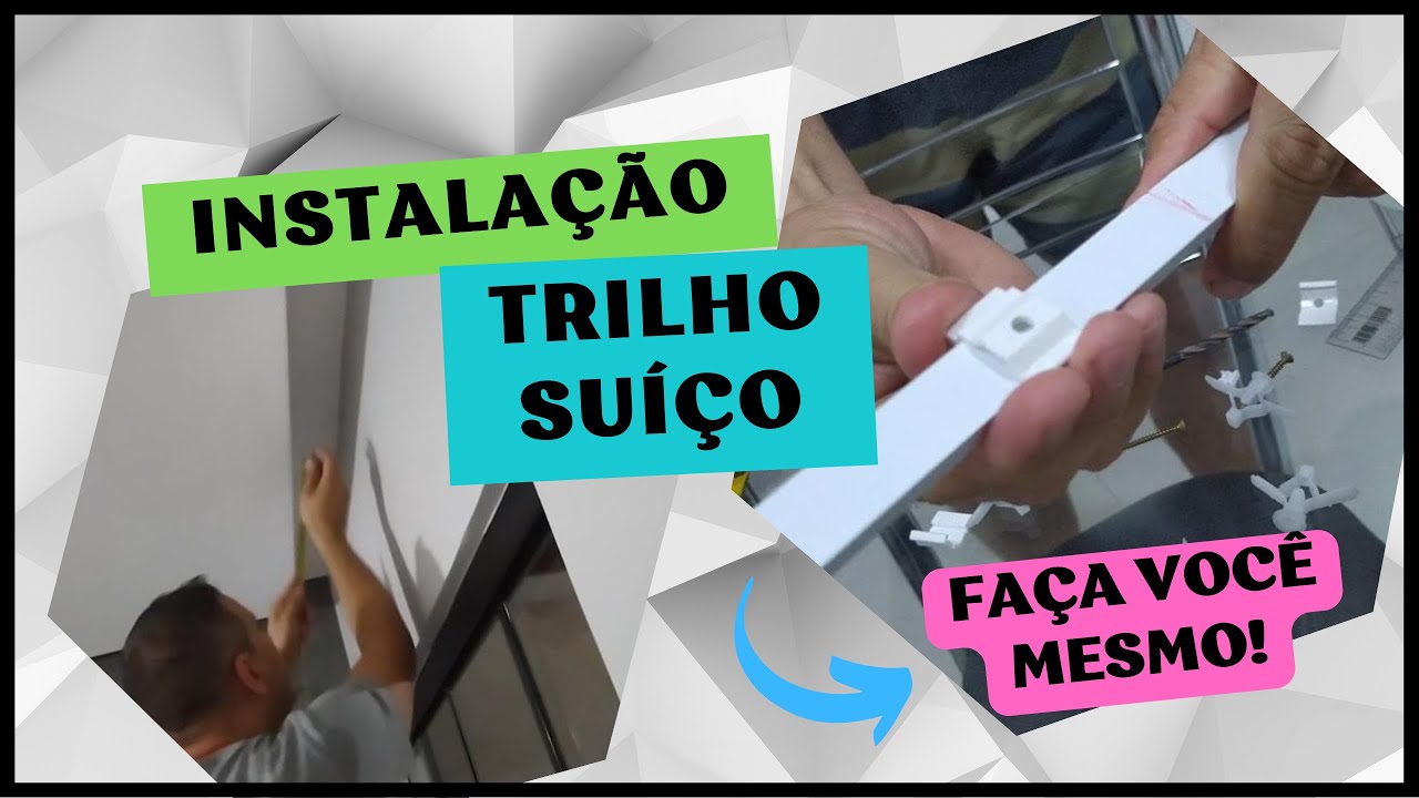 Como Instalar TRILHO SUÍÇO : Faça Você Mesmo!