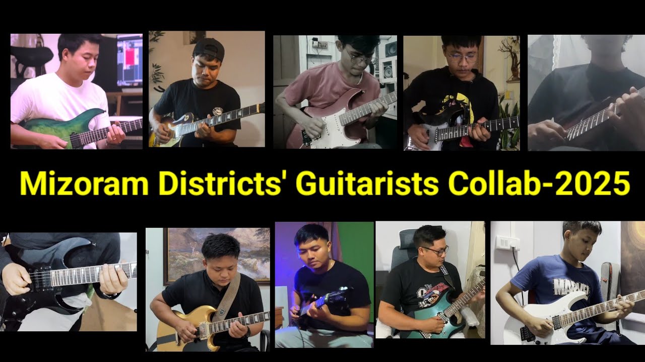 MIZORAM DISTRICTS' GUITARISTS COLLAB-2025