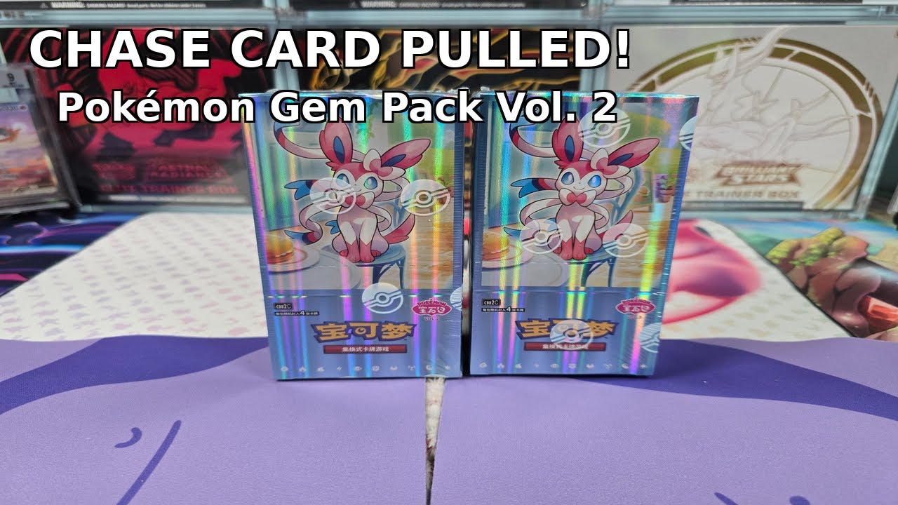 Chase Card Pulled! Pokémon Gem Pack Vol. 2