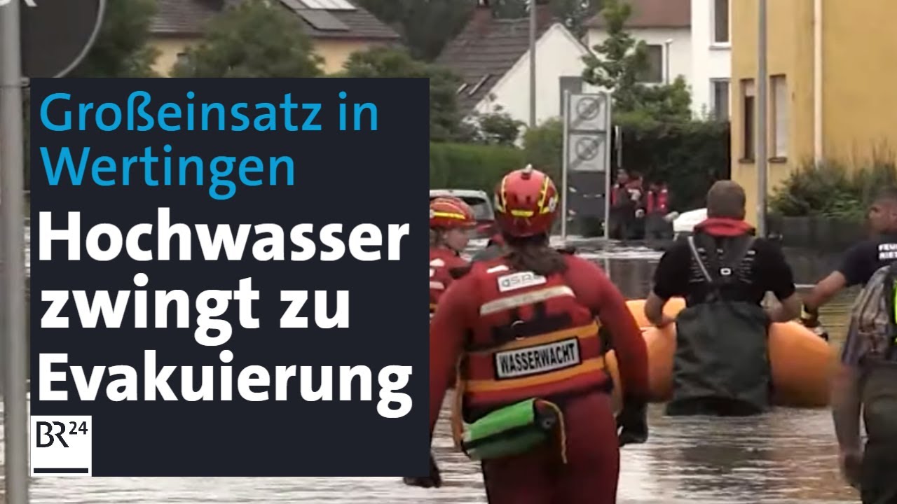 Großeinsatz: Hochwasser zwingt zu Evakuierung | BR24