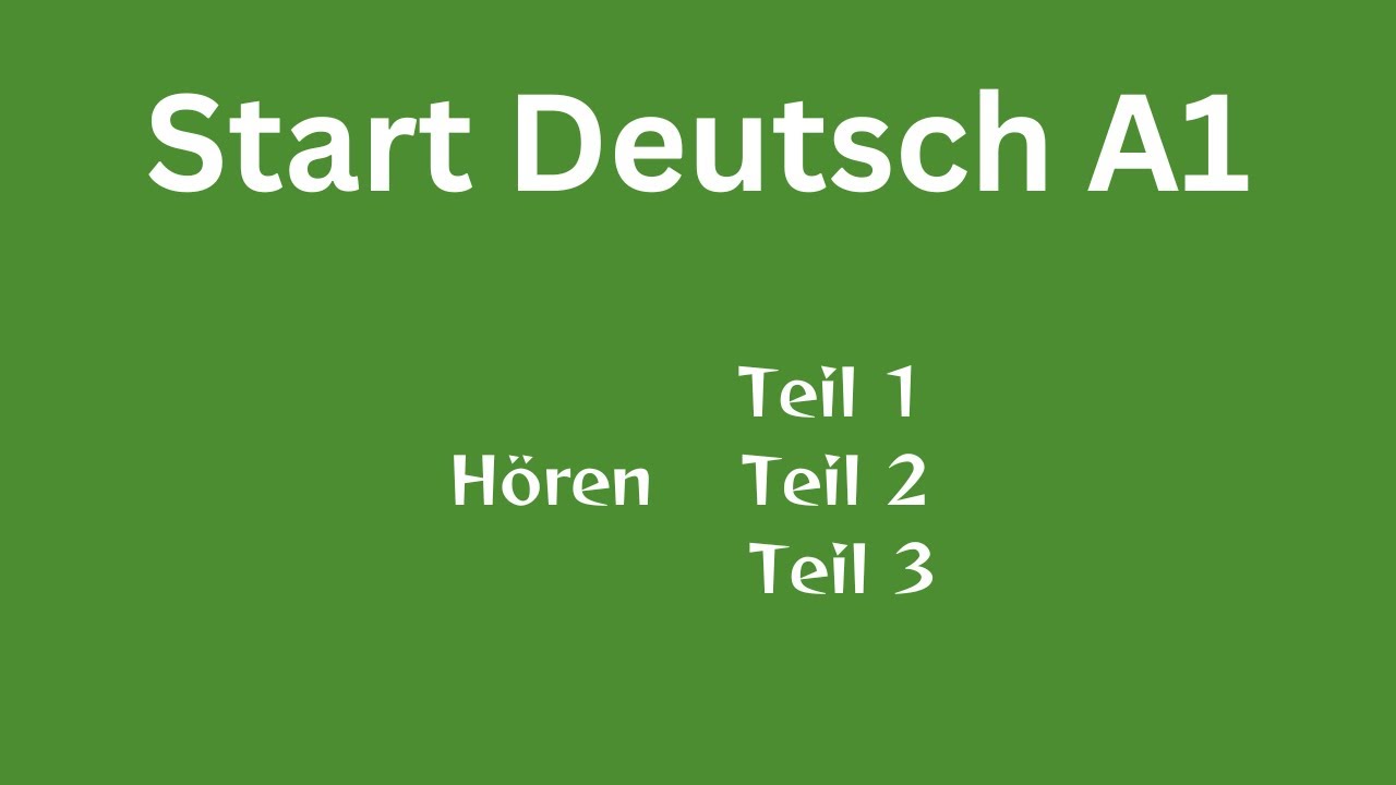 Goethe Start Deutsch A1 Hören Modelltest mit Lösungen am Ende