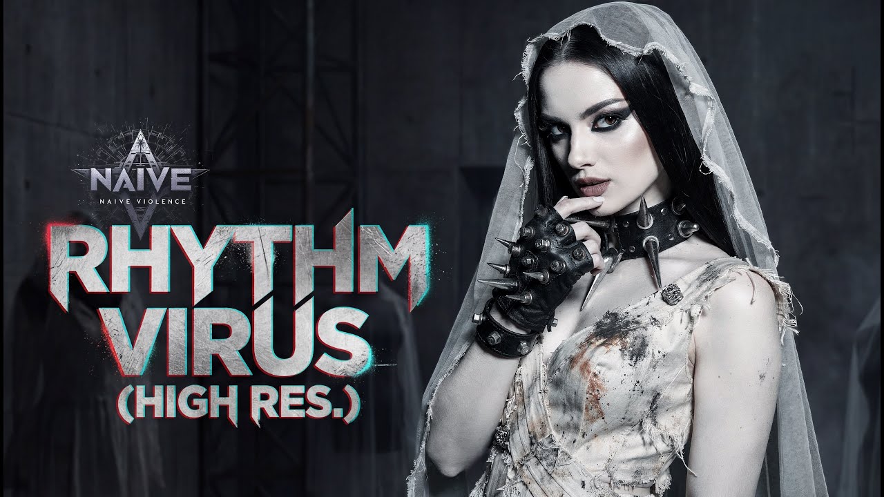Naive Violence - Rhythm Virus (High Res.)