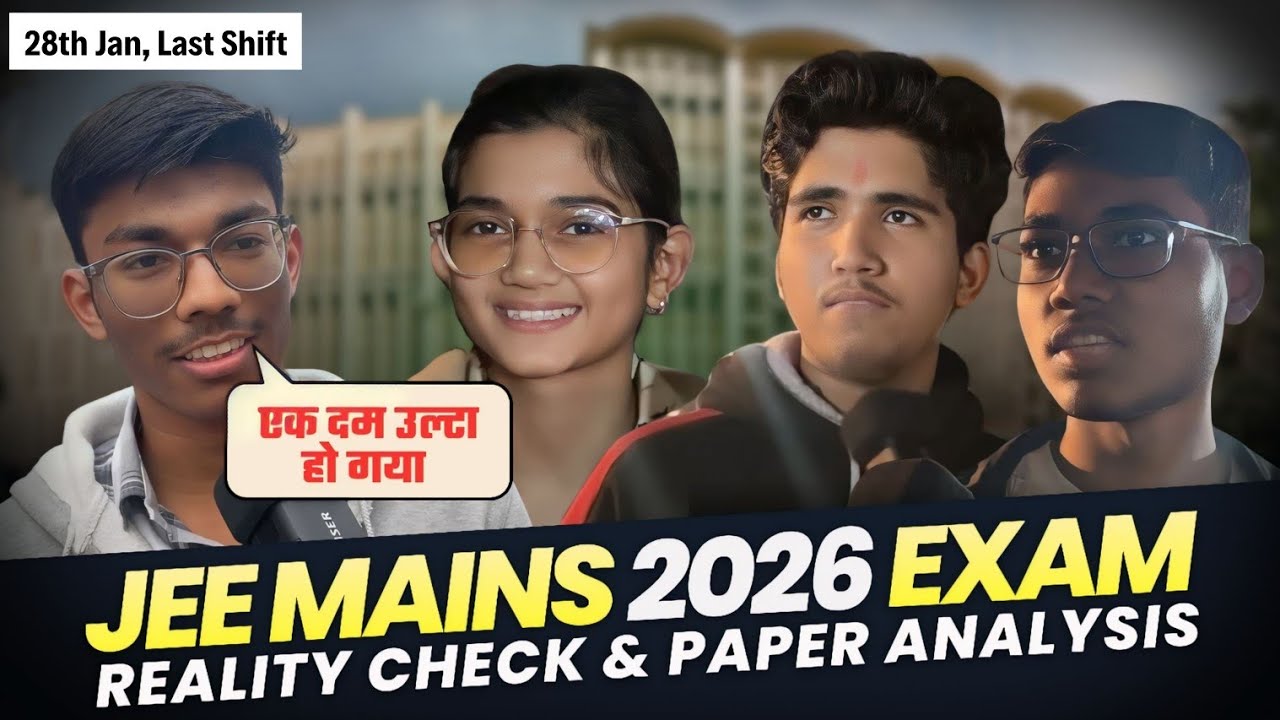 एकदम उल्टा हो गया | Last Day,Last Shift Student Review | JEE Main 2026 