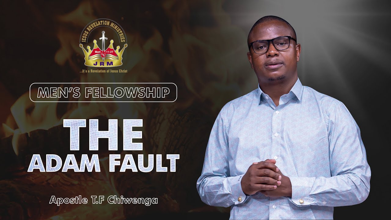 The Adam Fault | Apostle T.F Chiwenga | DARE: Global Men's Fellowship 2 of 2024 | 05 October 2024